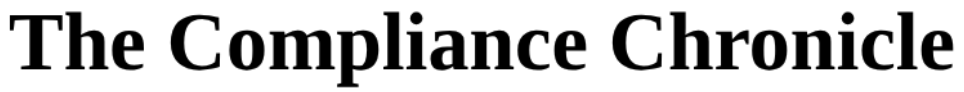 The Compliance Chronicle